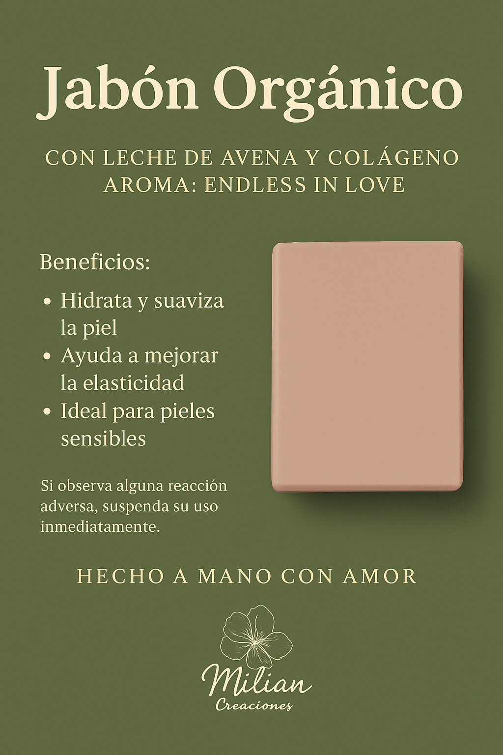 Jabón Orgánico Con leche de avena y colágeno Aroma: Endless in Love